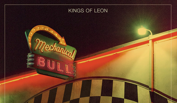 Wretch: Kings of Leon | Mechanical&nbsp;Bull